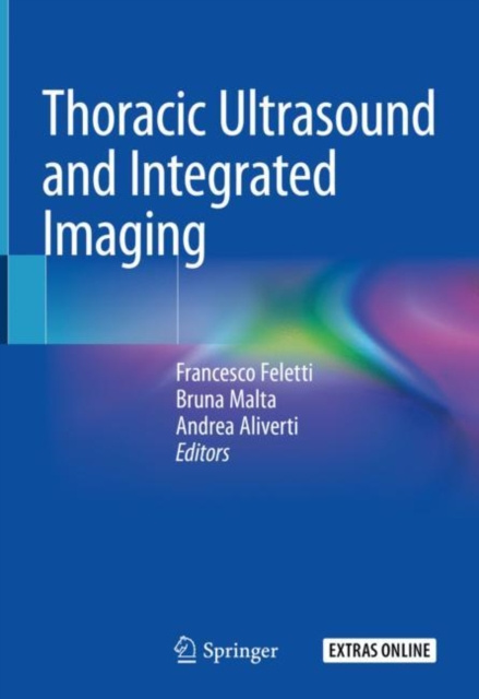E-Book Thoracic Ultrasound and Integrated Imaging Francesco Feletti
