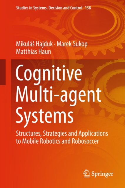 ebook Cognitive Multi-agent Systems Mikulas Hajduk