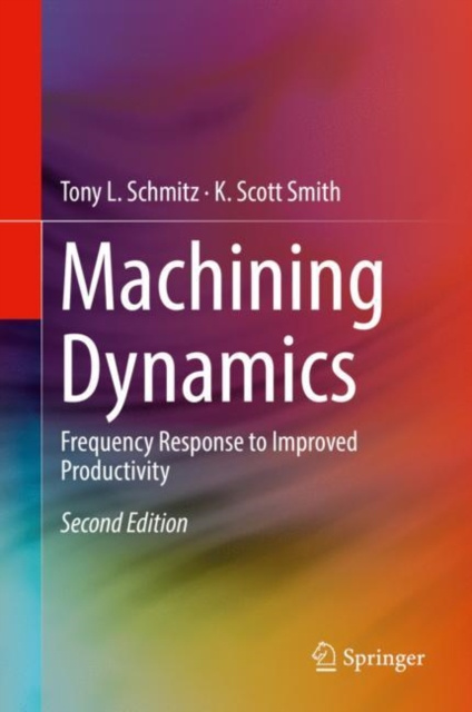E-book Machining Dynamics Tony L. Schmitz