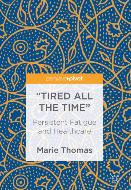 E-book &quote;Tired all the Time&quote; Marie Thomas