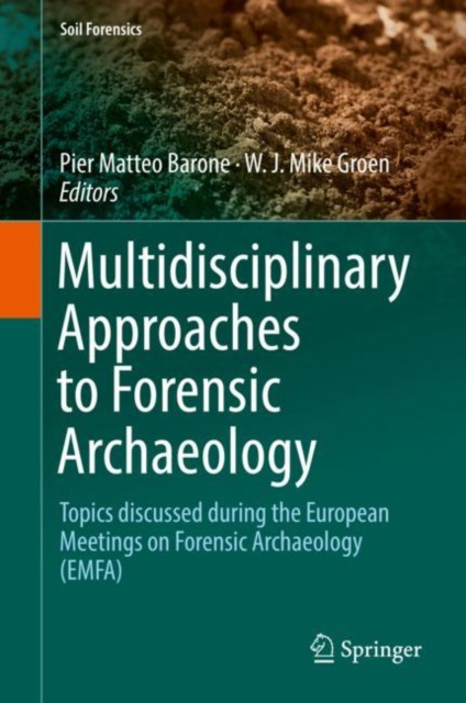 E-book Multidisciplinary Approaches to Forensic Archaeology Pier Matteo Barone