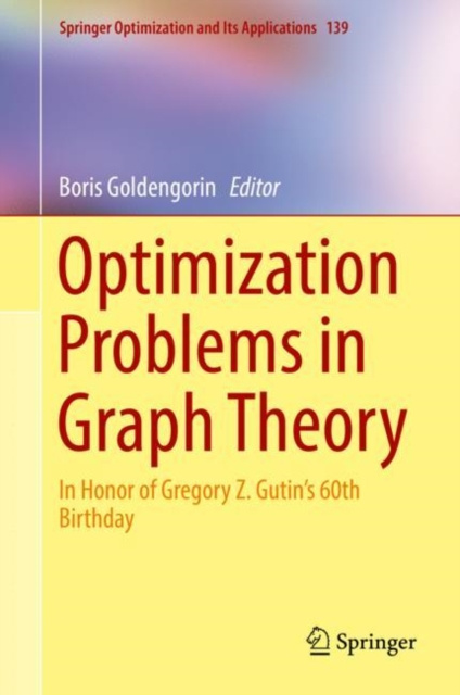 E-knjiga Optimization Problems in Graph Theory Boris Goldengorin