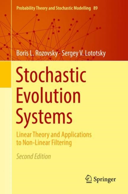 E-knjiga Stochastic Evolution Systems Boris L. Rozovsky