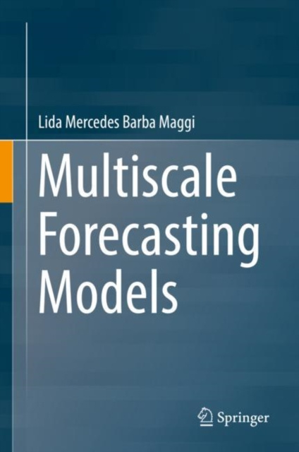E-knjiga Multiscale Forecasting Models Lida Mercedes Barba Maggi