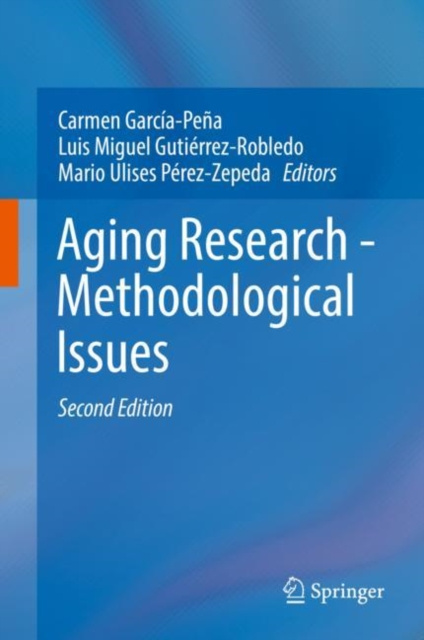 E-knjiga Aging Research - Methodological Issues Carmen Garcia-Pena