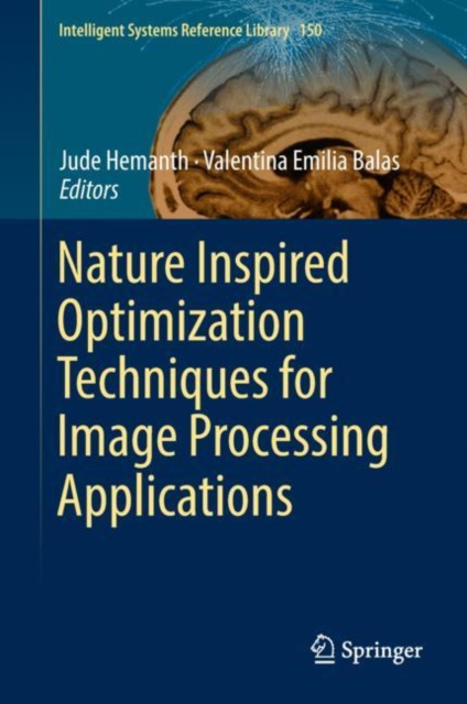 E-knjiga Nature Inspired Optimization Techniques for Image Processing Applications Jude Hemanth
