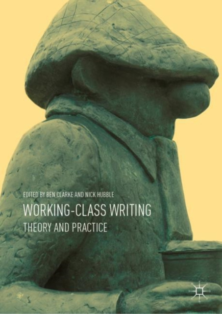 E-book Working-Class Writing Ben Clarke