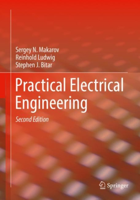 E-book Practical Electrical Engineering Sergey N. Makarov