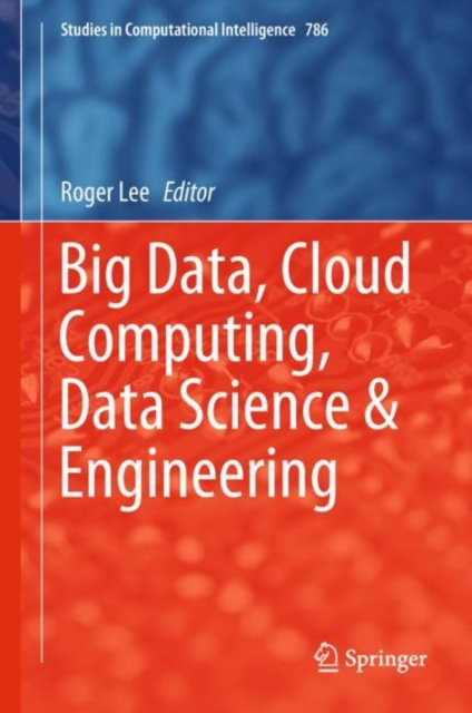 E-knjiga Big Data, Cloud Computing, Data Science & Engineering Roger Lee