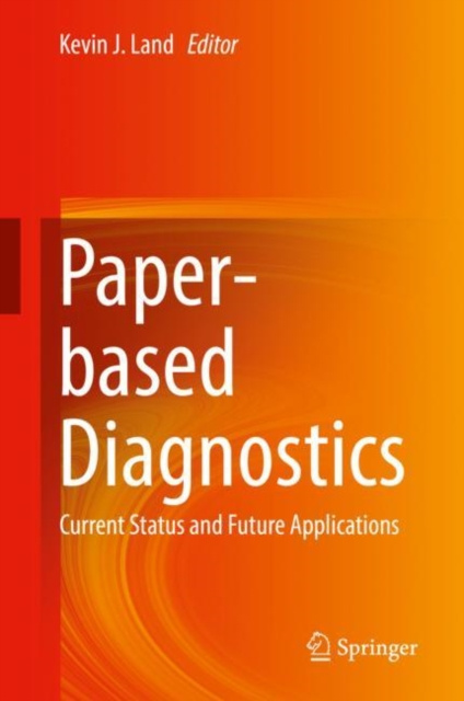 E-knjiga Paper-based Diagnostics Kevin J. Land