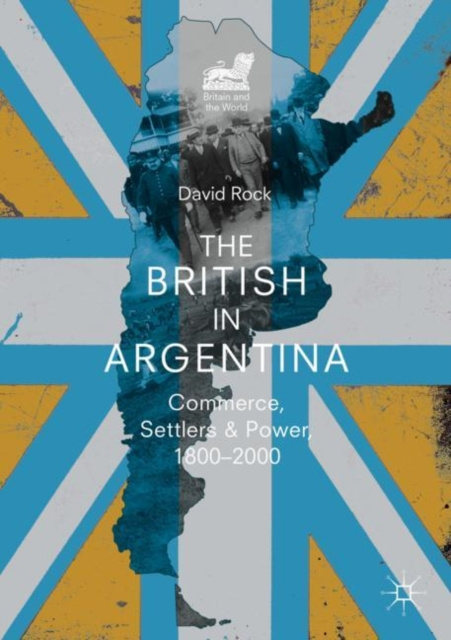E-book British in Argentina David Rock
