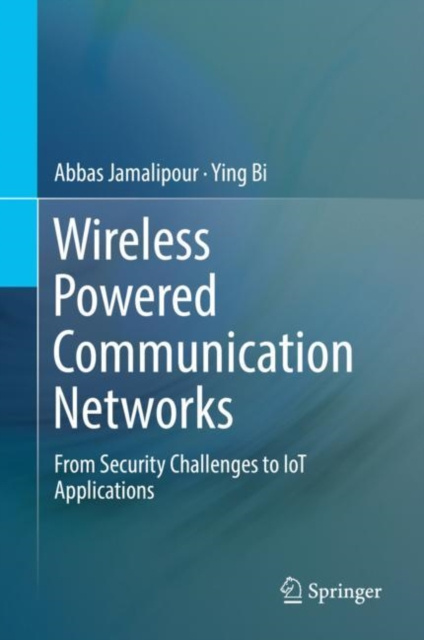 E-book Wireless Powered Communication Networks Abbas Jamalipour