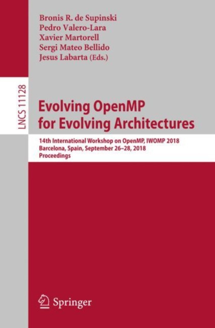 E-book Evolving OpenMP for Evolving Architectures Bronis R. de Supinski