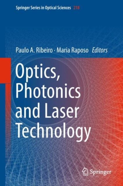 E-book Optics, Photonics and Laser Technology Paulo A. Ribeiro