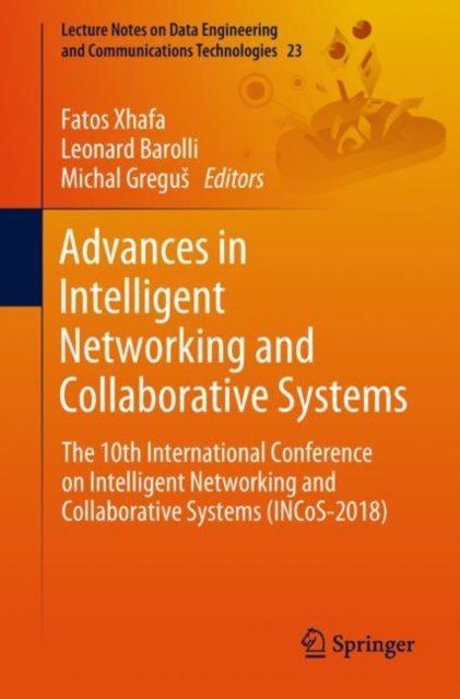 E-book Advances in Intelligent Networking and Collaborative Systems Fatos Xhafa