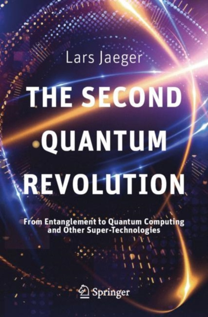 E-kniha Second Quantum Revolution Lars Jaeger
