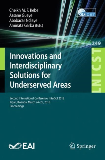 E-book Innovations and Interdisciplinary Solutions for Underserved Areas Cheikh M.F. Kebe
