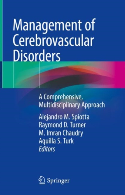 E-knjiga Management of Cerebrovascular Disorders Alejandro M. Spiotta
