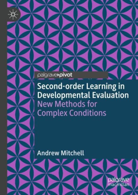 E-knjiga Second-order Learning in Developmental Evaluation Andrew Mitchell