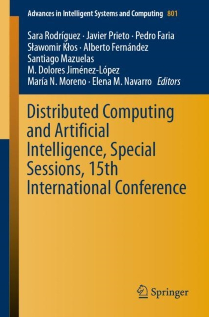 E-book Distributed Computing and Artificial Intelligence, Special Sessions, 15th International Conference Sara Rodriguez