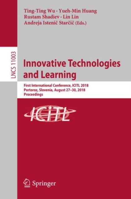 E-knjiga Innovative Technologies and Learning Ting-Ting Wu
