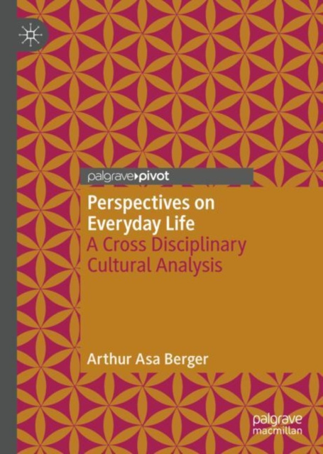 E-knjiga Perspectives on Everyday Life Arthur Asa Berger