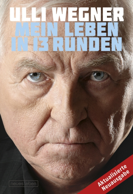 E-book Mein Leben in 13 Runden Ulli Wegner