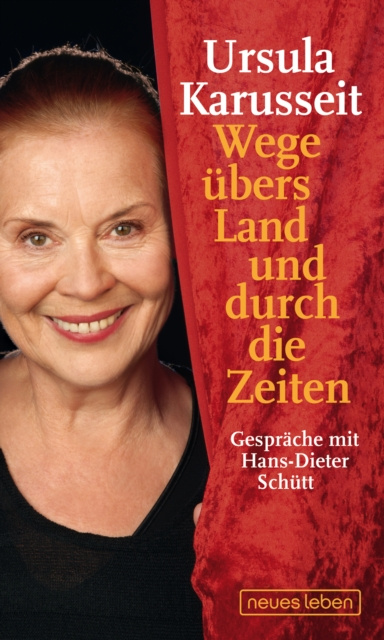 E-kniha Wege ubers Land und durch die Zeiten Ursula Karusseit