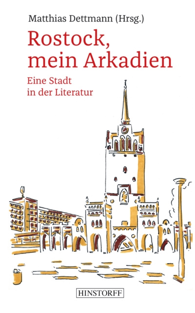 E-kniha Rostock, mein Arkadien Matthias Dettmann