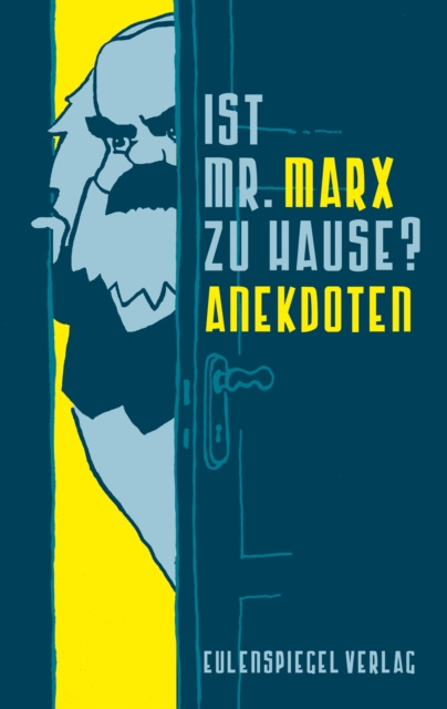 E-book Ist Mr. Marx zu Hause? Margarete Drachenberg