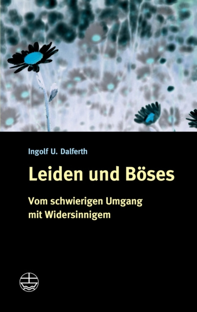 E-knjiga Leiden und Boses Ingolf U. Dalferth