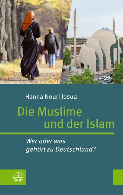 E-book Die Muslime und der Islam Hanna Nouri Josua