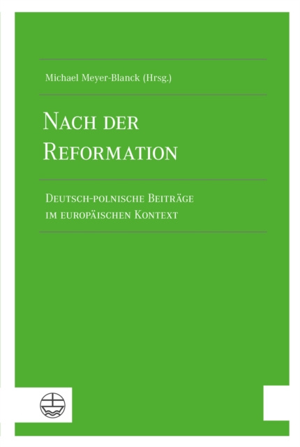 E-knjiga Nach der Reformation Michael Meyer-Blanck