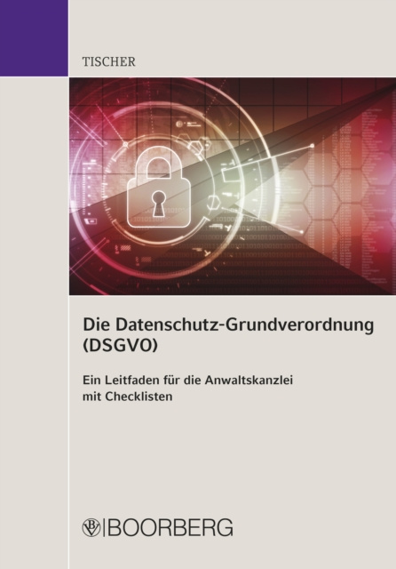 E-book Die Datenschutz-Grundverordnung (DSGVO) Christiane Tischer