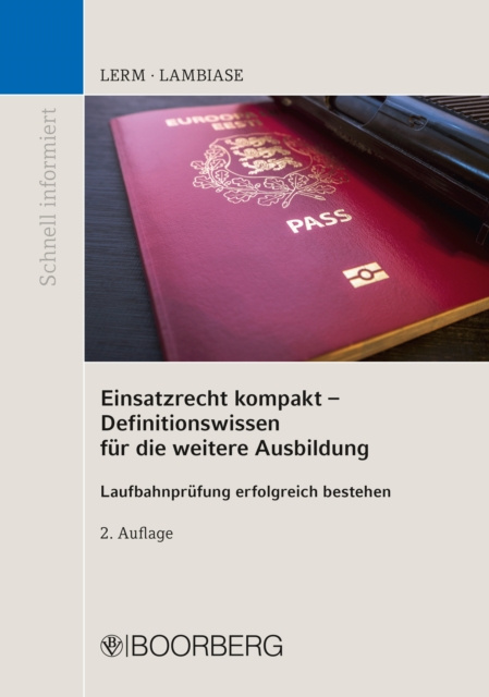 E-kniha Einsatzrecht kompakt - Definitionswissen fur die weitere Ausbildung Patrick Lerm