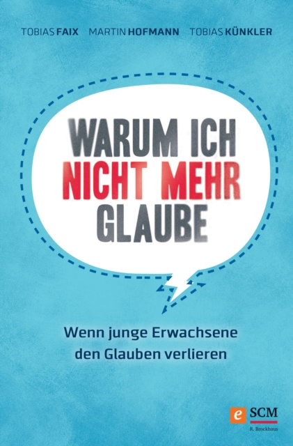 E-book Warum ich nicht mehr glaube Tobias Faix