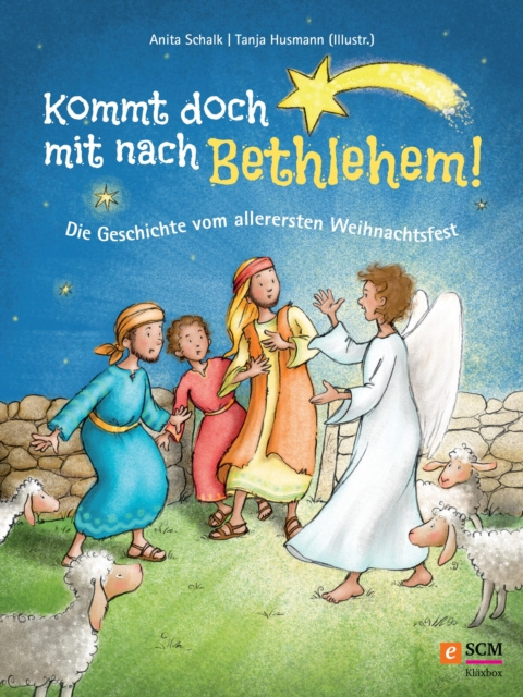 E-kniha Kommt doch mit nach Bethlehem! Anita Schalk