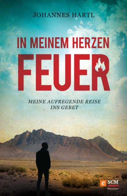 E-kniha In meinem Herzen Feuer Johannes Hartl