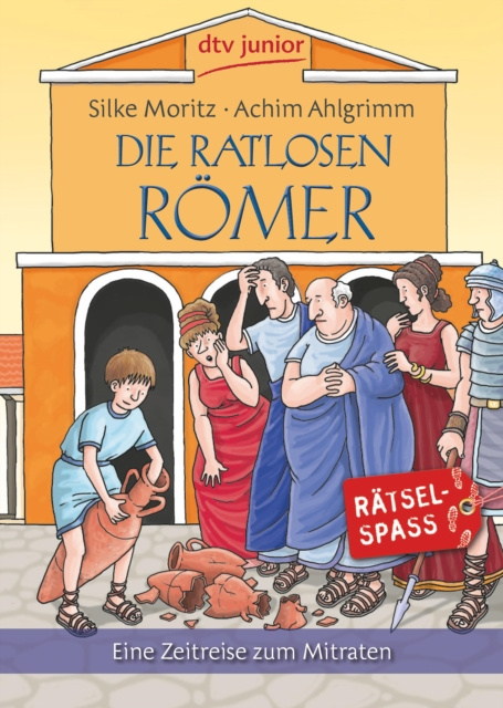 E-kniha Die ratlosen Romer Silke Moritz