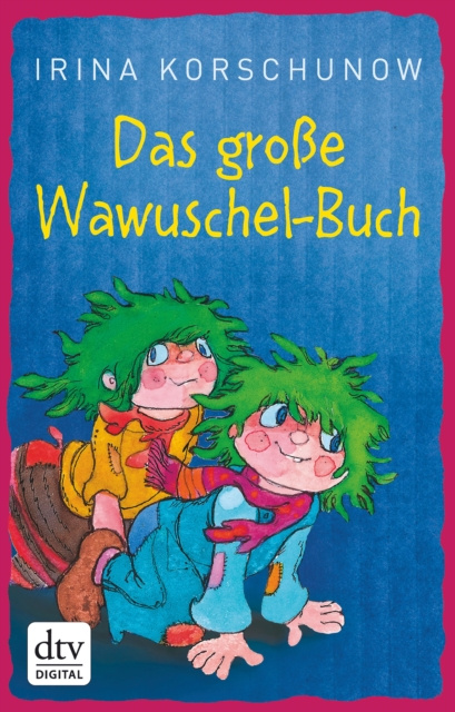 E-kniha Das groe Wawuschel-Buch Irina Korschunow