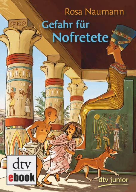 ebook Gefahr fur Nofretete Rosa Naumann