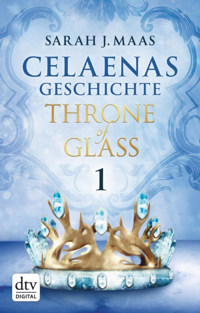 E-kniha Celaenas Geschichte 1 - Throne of Glass Sarah J. Maas