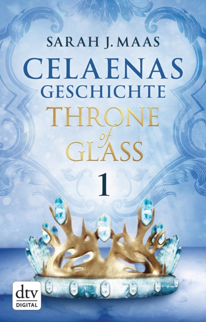 E-book Celaenas Geschichte 1 - Throne of Glass Sarah J. Maas