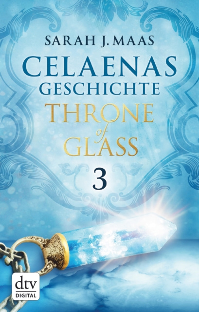 E-book Celaenas Geschichte 3 - Throne of Glass Sarah J. Maas