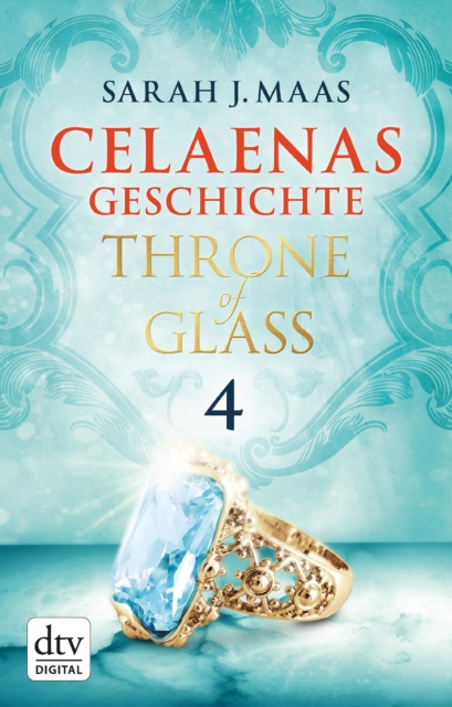 E-book Celaenas Geschichte 4 - Throne of Glass Sarah J. Maas