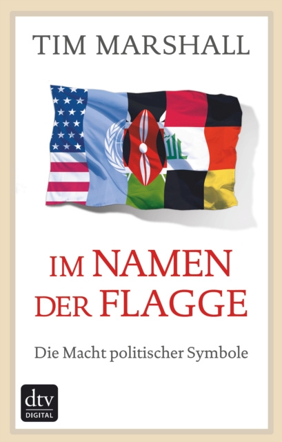 E-kniha Im Namen der Flagge Tim Marshall