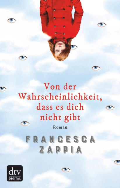 E-kniha Von der Wahrscheinlichkeit, dass es dich nicht gibt Francesca Zappia