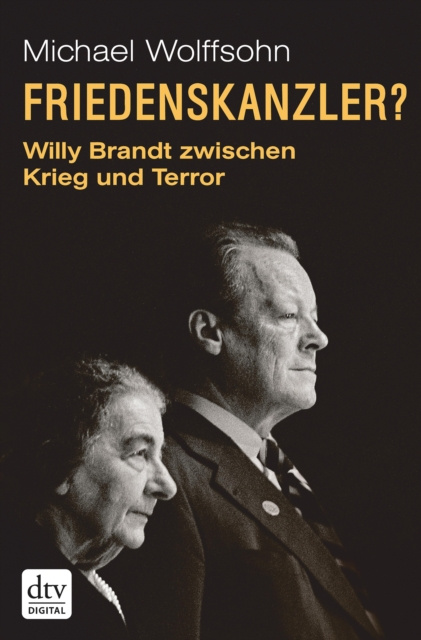 E-knjiga Friedenskanzler? Michael Wolffsohn