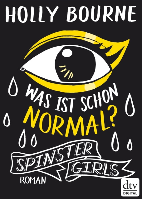 E-kniha Spinster Girls - Was ist schon normal? Holly Bourne