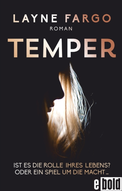 E-kniha Temper Ist es die Rolle ihres Lebens? Oder ein Spiel um die Macht... Layne Fargo